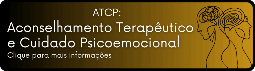 Aconselhamento Terapêutico e Cuidado Psicoemocional